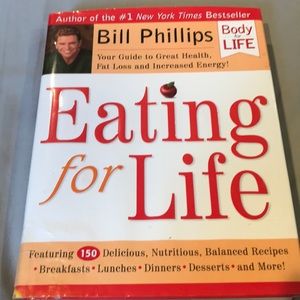 Body for life - Bill Phillips -Eating for Life